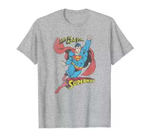 Superman On the Job T-Shirt